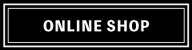オンラインショップ